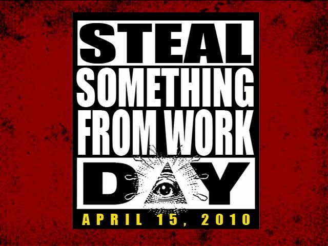 Steal Something from Work Day Promo Vid!