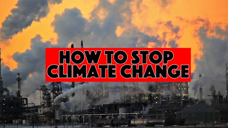 How to Stop Climate Change