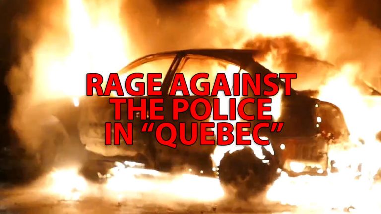 Rage Against the Police in Quebec