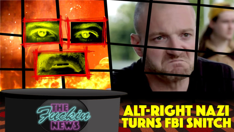 Alt-Right Nazi Turns FBI Snitch