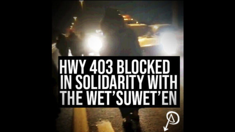 Hwy 403 Blocked in Solidarity with the Wet’suwet’en
