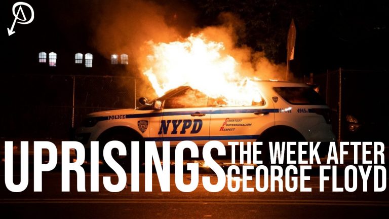Uprisings: The Week After George Floyd