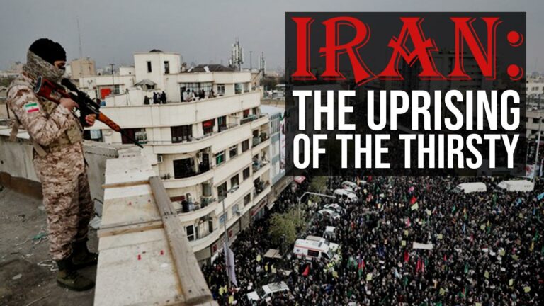 Iran: The Uprising of the Thirsty