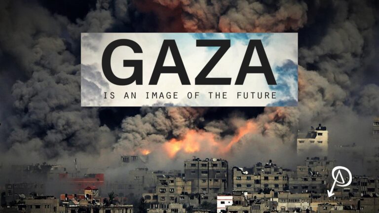 Gaza is an Image of the Future