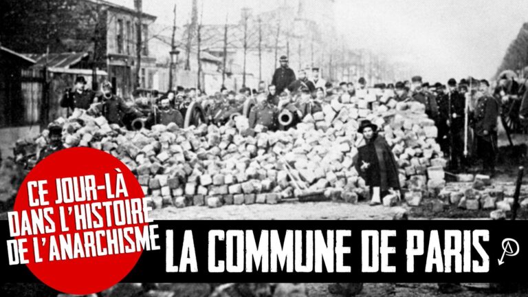 Ce jour-là dans l’histoire de l’anarchisme – La Commune de Paris