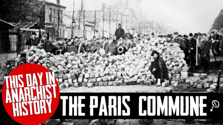 This Day in Anarchist History: The Paris Commune