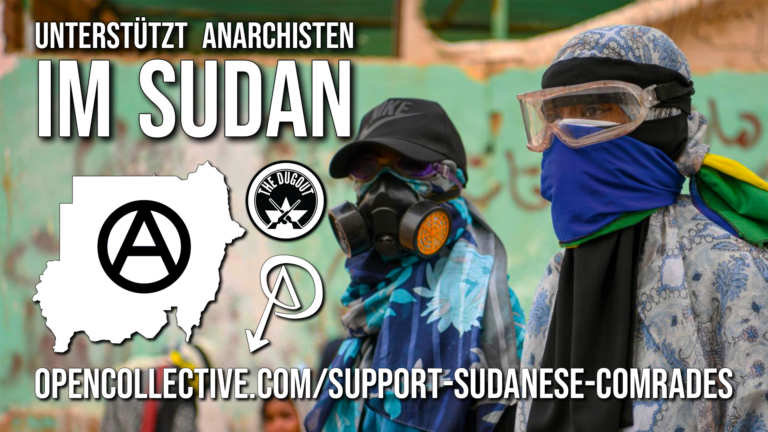 Unterstützt Anarchisten im Sudan