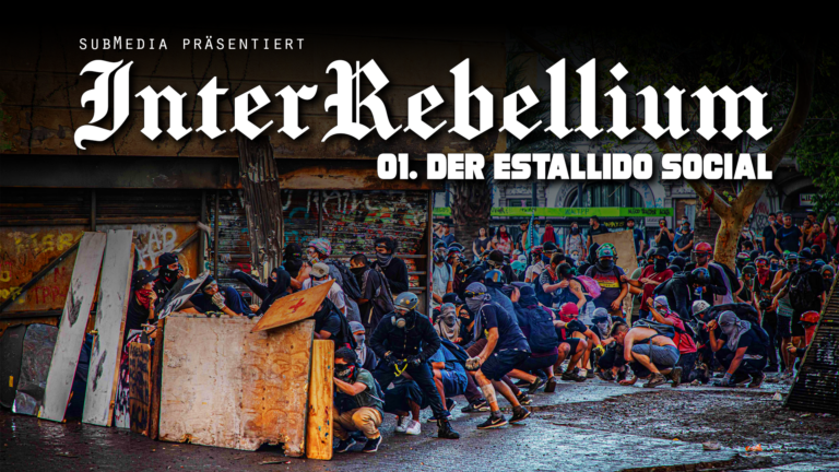 Interrebellium 01. – Der Estallido Social