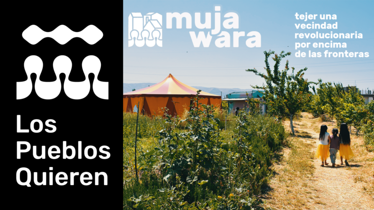 Mujawara: tejer una vecindad revolucionaria por encima de las fronteras