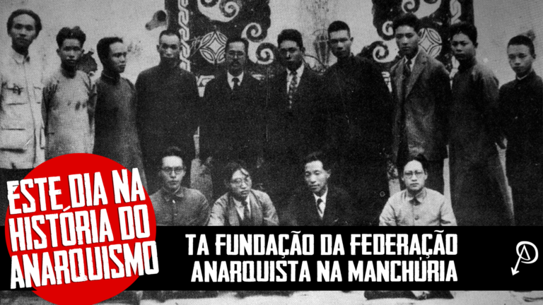 Neste Dia na História Anarquista – A Fundação da Federação Anarquista Coreana na Manchúria