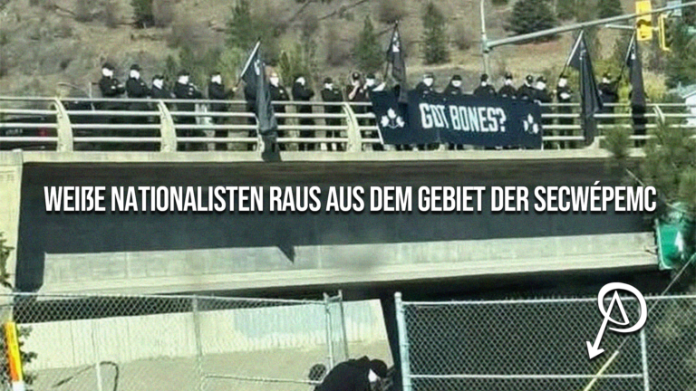 Weiße Nationalisten raus aus dem Gebiet der Secwépemc