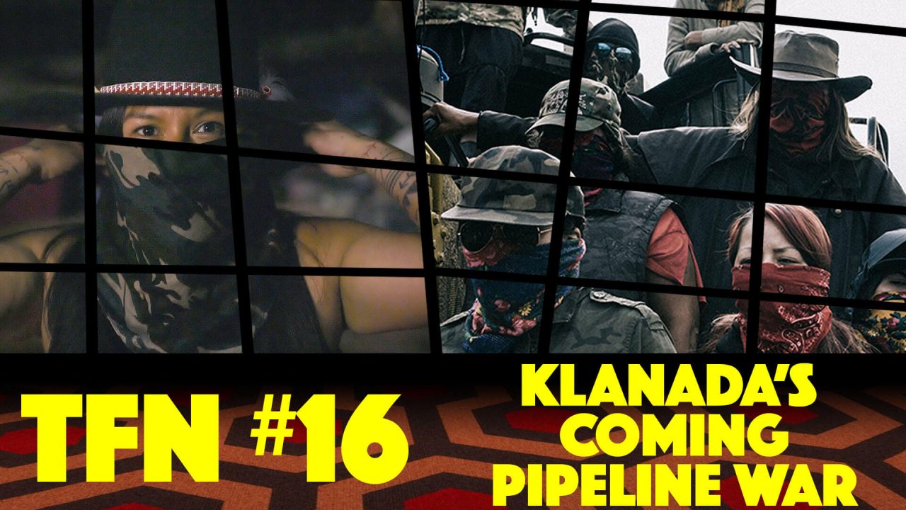 Klanada's Coming Pipeline War