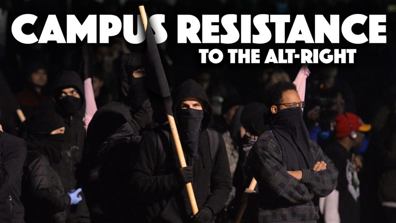 Campus Resistance to the Alt-Right